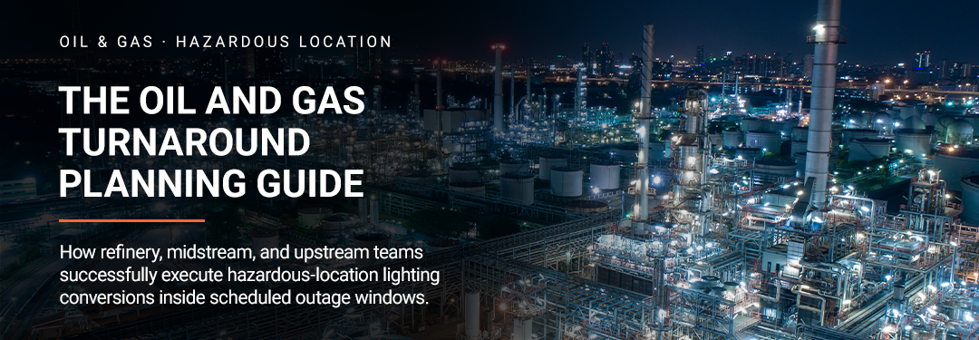 Oil & Gas Turnaround Guide Oil & Gas Turnaround Guide